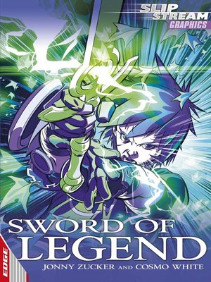 cover image of EDGE: Slipstream Graphic Fiction Level 1: Sword of Legend